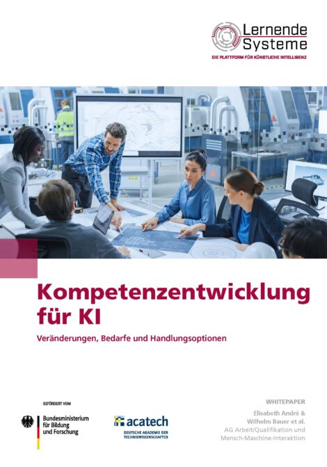 Kompetenzentwicklung für KI – Veränderungen, Bedarfe und Handlungsoptionen